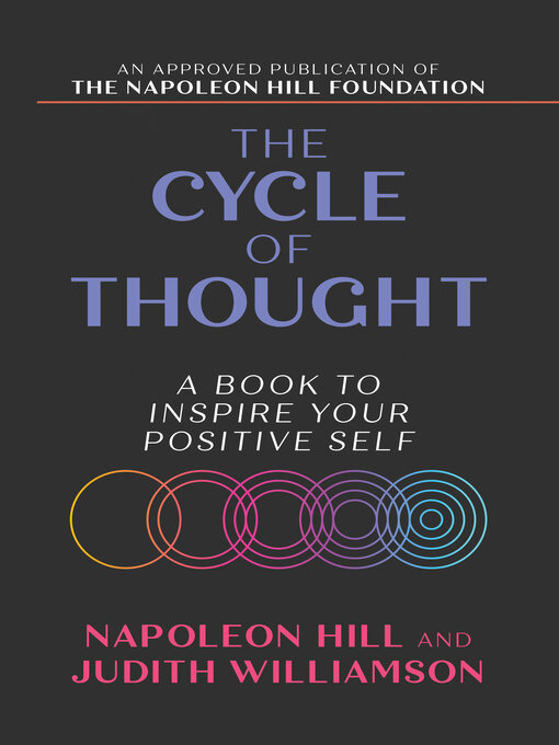 Title details for The Cycle of Thought by Napoleon Hill - Available